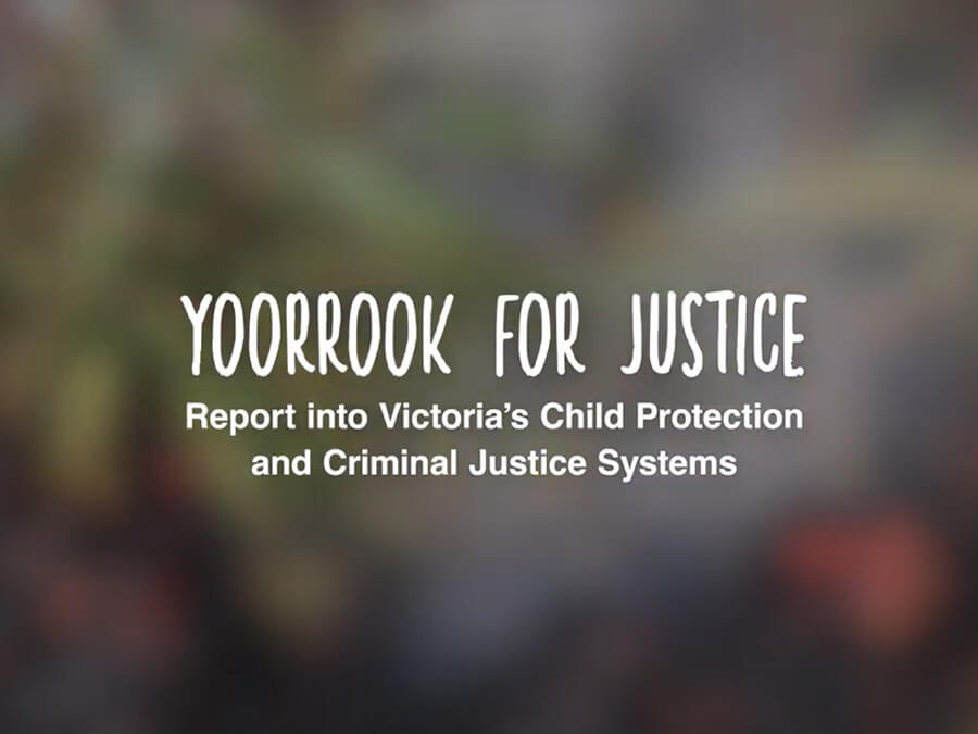 Yoorrook For Justice: Report into Victorias child protection and criminal justice systems